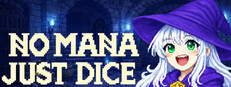 No Mana, Just Dice cover