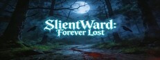 Slient Ward:Forever Lost