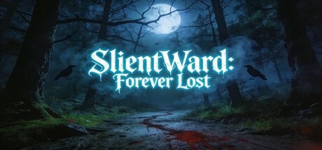 Slient Ward:Forever Lost