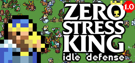 Zero Stress King: Idle Defense cover