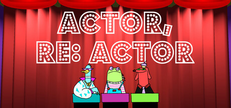 Actor, RE: Actor