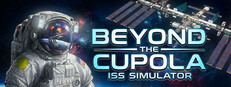 Beyond The Cupola: ISS Simulator