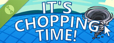 It's Chopping Time! Demo