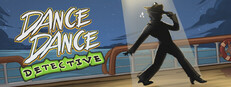 Dance Dance Detective