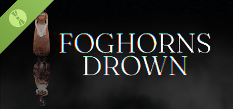 Foghorns Drown Demo header