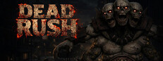 Dead Rush