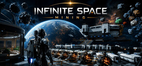 Infinite Space: Mining