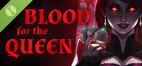 Blood for the Queen Demo