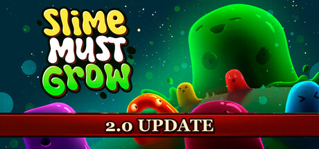 Slime Must Grow