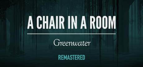 A Chair in a Room : Greenwater crack status