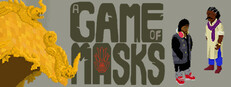 A Game of Masks