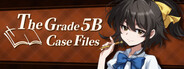 The Grade 5B Case Files