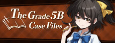 The Grade 5B Case Files cover