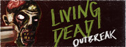Living Dead Outbreak