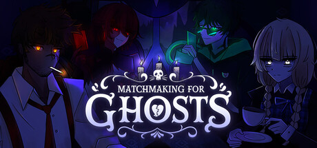 Matchmaking for Ghosts header art