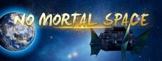 No Mortal Space