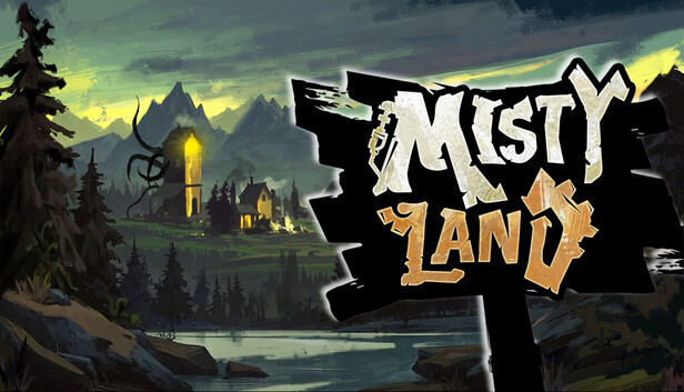 Misty Land