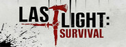 Last Light: Survival