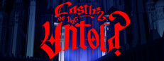 Castle of The Untold