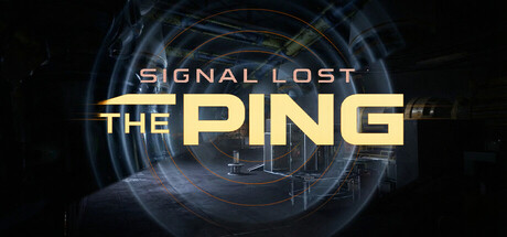 Signal Lost: The Ping