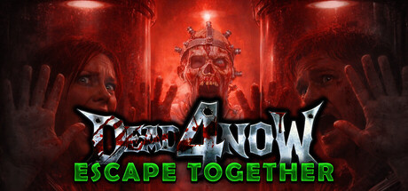 Dead 4 Now: Escape Together