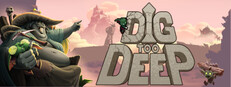 Dig Too Deep cover