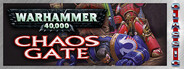 Warhammer 40,000: Chaos Gate (Classic)