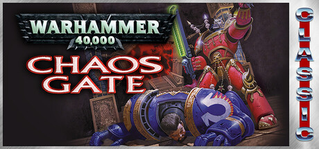 Warhammer 40,000: Chaos Gate (Classic)