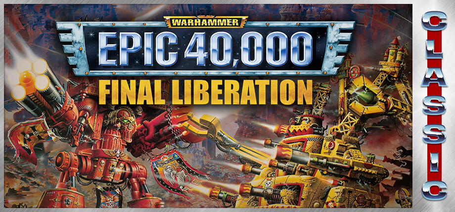 Final Liberation: Warhammer Epic 40,000 (Classic) cover art