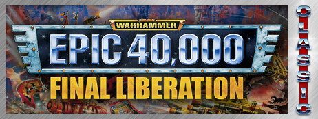 Final Liberation: Warhammer Epic 40,000 (Classic) cover art