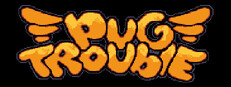 Pug Trouble