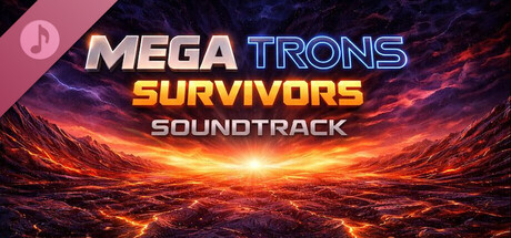 Mega Trons Survivors Soundtrack banner image