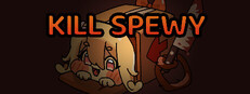 Kill Spewy