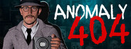 Anomaly 404