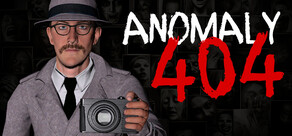 Anomaly 404