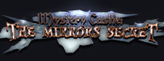 Mystery Castle: The Mirror's Secret