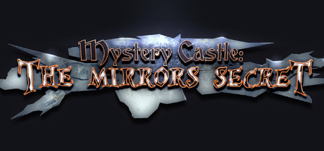 Mystery Castle: The Mirror's Secret Cover Image