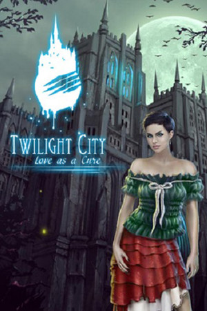 Twilight City: Love as a Cure cover art