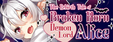 The Rebirth Tale of Broken Horn Demon Lord Alice