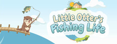 Little Otter's Fishing Life