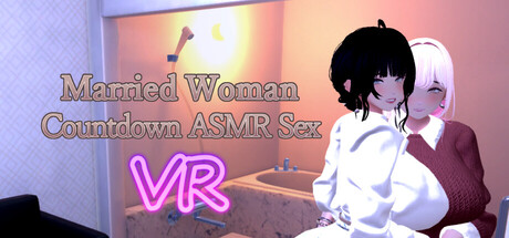 Married Woman Countdown ASMR Sex VR