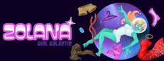 Zolana: Girl Galactic