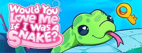 Would You Love Me If I Was a Snake? cover art