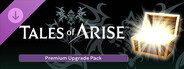 DLC: Tales of ARISE - Premium Upgrade Pack