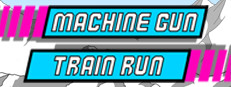 Machine Gun Train Run
