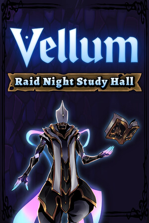 Cover art of Vellum: Raid Night Study Hall