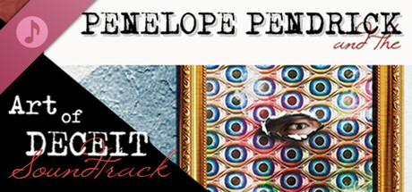 Penelope Pendrick and the Art of Deceit Soundtrack
