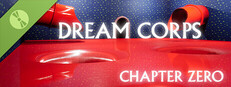 Dream Corps: Chapter Zero