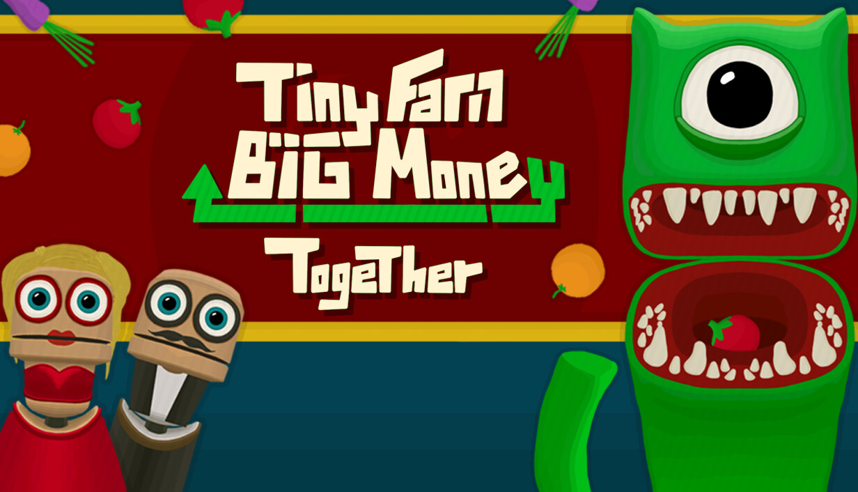 Tiny Farm Big Money Together cover art