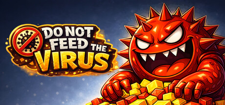 DO NOT FEED THE VIRUS - Incremental